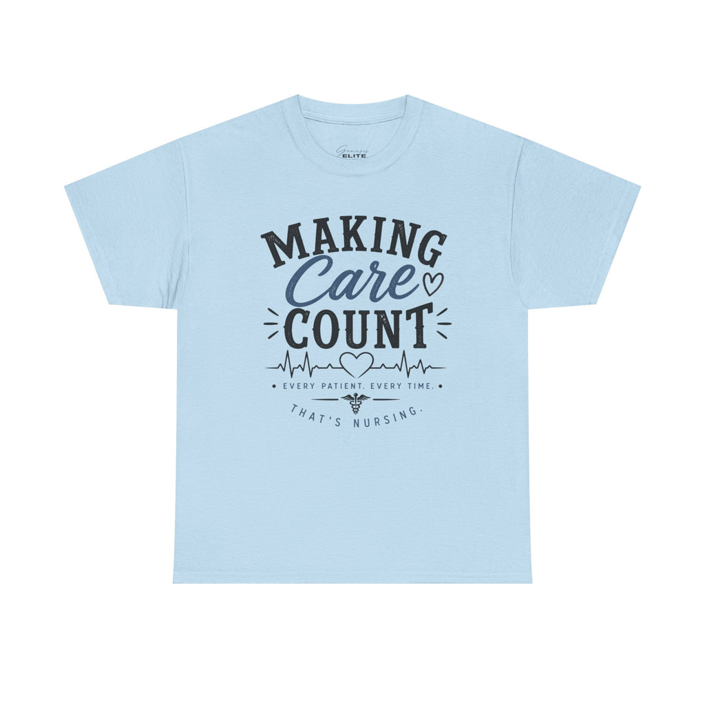 Care Counts! Nursing t-shirt